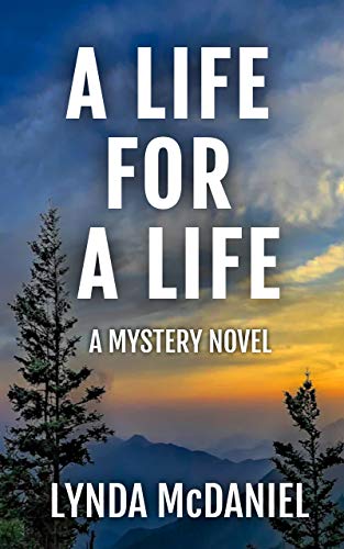 A Life for a Life (Appalachian Mountain Mysteries #1)