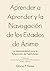 Aprender a aprender y la navegación de los estados de ánimo by Gloria Flores