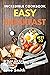Easy Breakfast Cookbook: 20...