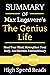 Summary Of Max Lugavere’s The Genius Life: Heal Your mind, Strengthen Your Body, and Become Extraordinary