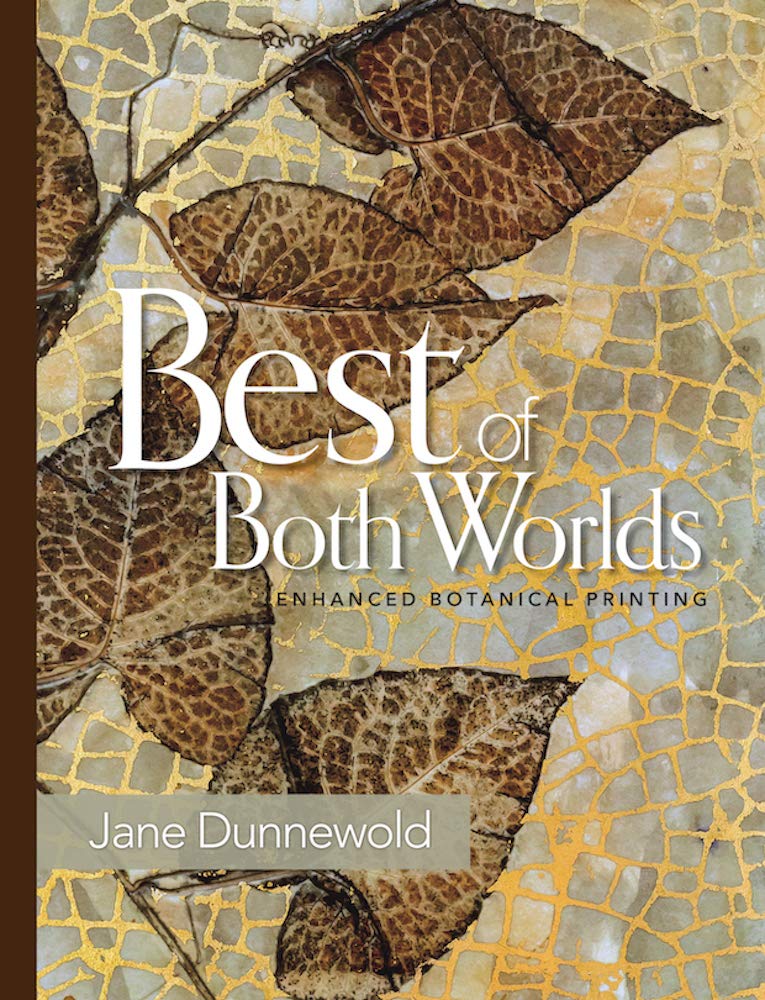 Best of Both Worlds: Enhanced Botanical Printing (Kindle Edition)