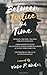 Between Justice and Time (B...