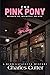 The Pink Pony: Murder on Mackinac Island (Burr Lafayette Mystery)