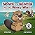 Brave the Beaver Has the Worry Warts by Misty Black