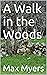 A Walk in the Woods
