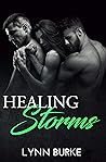 Healing Storms