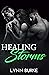 Healing Storms