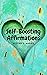 Self-Boosting Affirmations ...