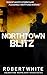 Northtown Blitz