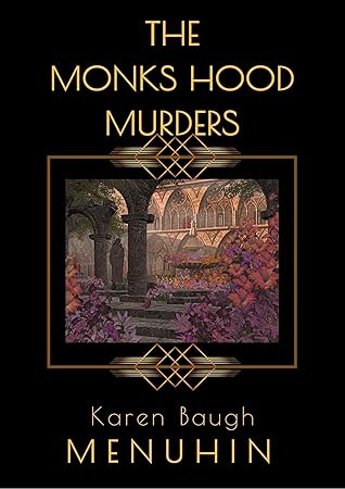 The Monks Hood Murders (Heathcliff Lennox, #5)