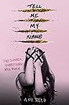 Tell Me My Name by Amy Reed