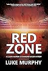 Red Zone: A Calvi...