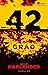 42 Grad: Thriller (German Edition)