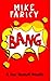 Bang (Dev Haskell Mystery, #26.5)
