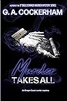 Murder Takes All (O'Toole/Starker Oregon Coast #4)