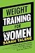Weight Training for Women: ...