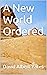 A New World Ordered