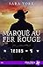 Marqué au fer rouge: Texas #4 (French Edition)