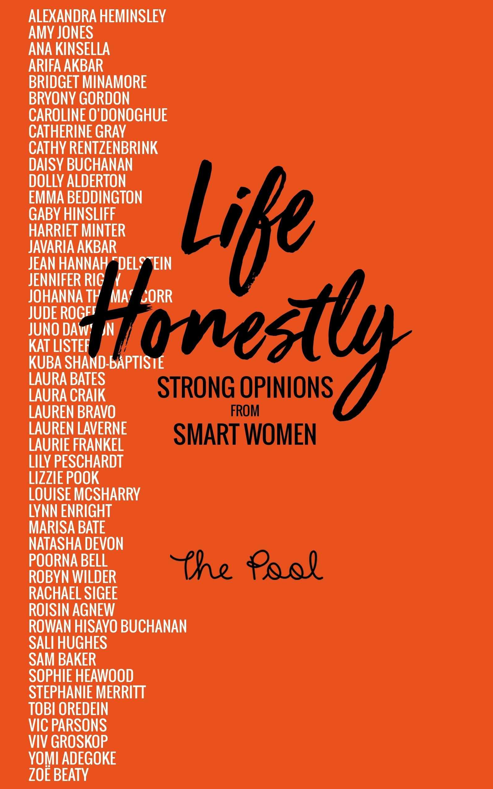 Life Honestly: Strong Opinions from Smart Women (Kindle Edition)