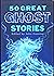 Fifty Great Ghost Stories