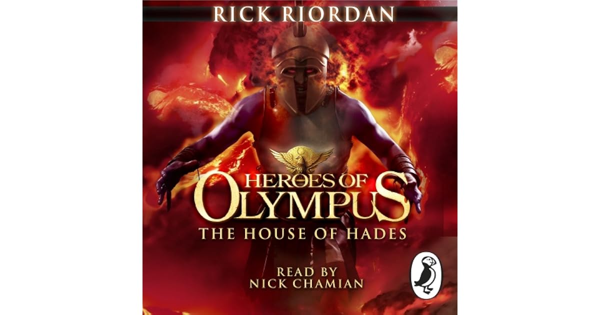 The House of Hades (The Heroes of Olympus, 4) by Rick Riordan