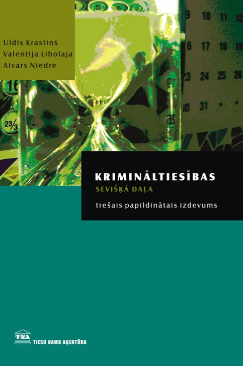KRIMINĀLTIESĪBAS. Sevišķā daļa
