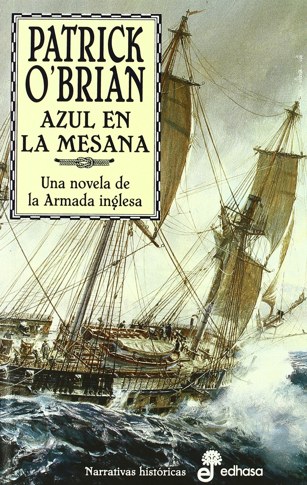 Azul en la mesana (Master & Commander 20)