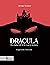 Dracula: The original tale of the count of darkness