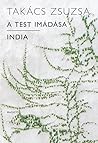 A test imádása - India