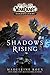 Shadows Rising (World of Wa...