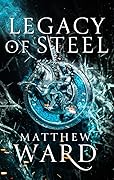 Legacy of Steel