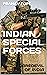 INDIAN SPECIAL FORCES: DARE...