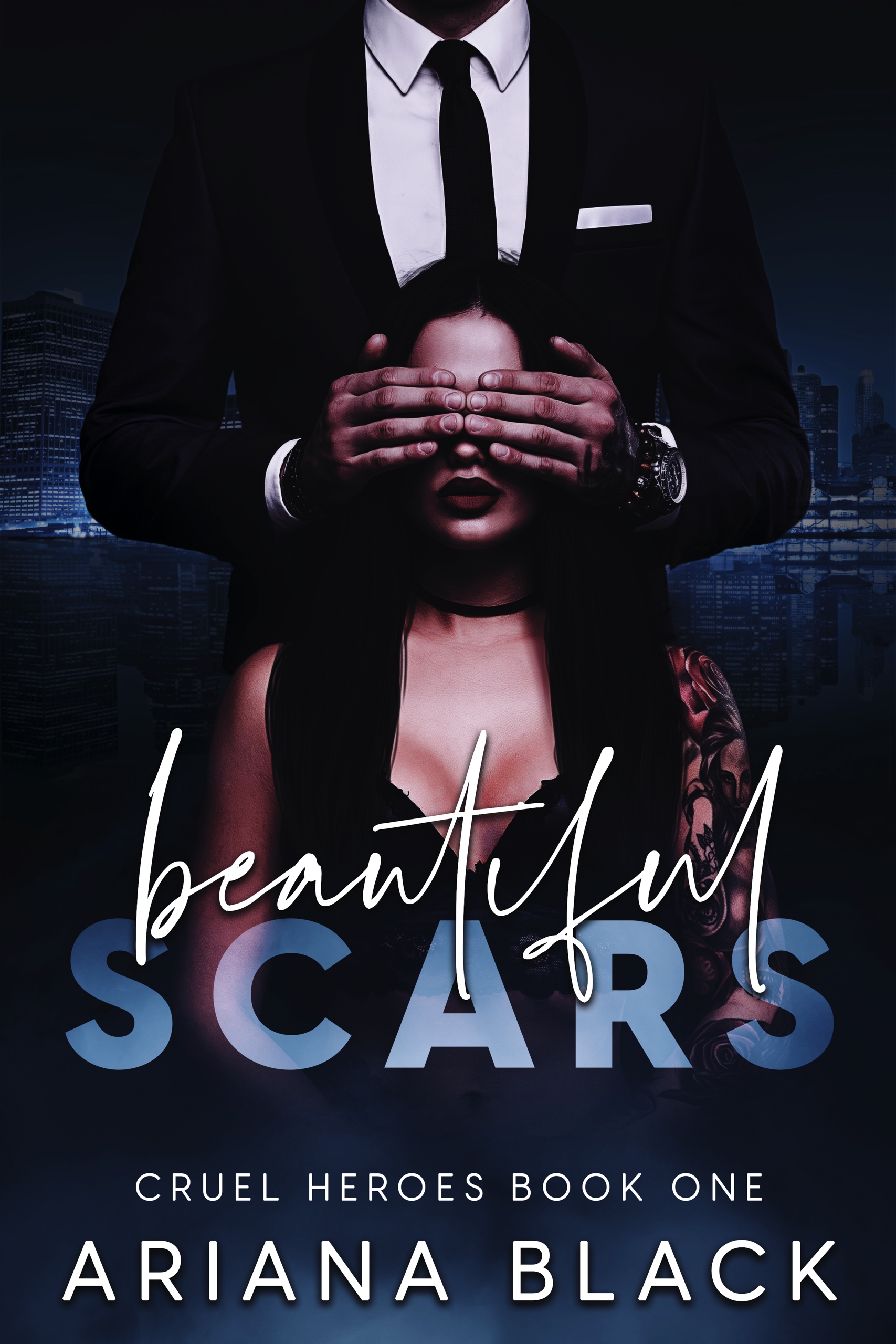 Beautiful Scars (Cruel Heroes #1)