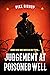 Judgement at Poisoned Well (Diamondback Book 2)