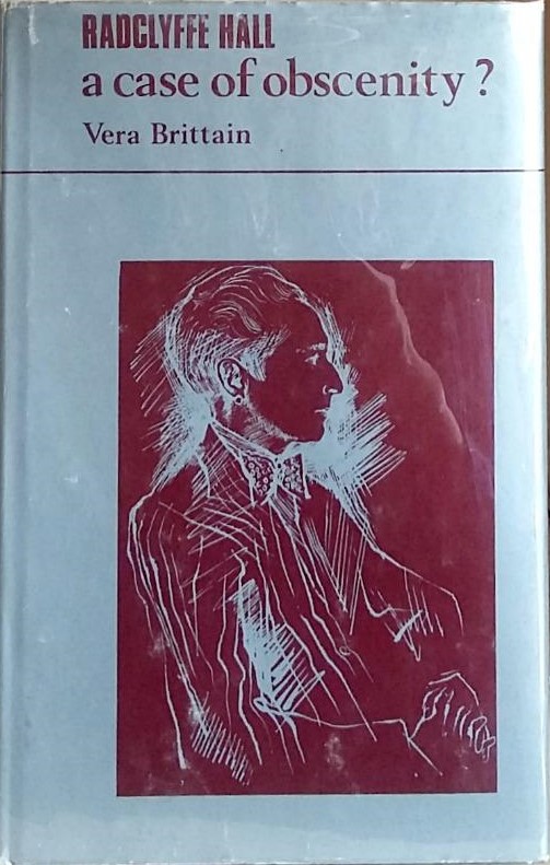 Radclyffe Hall: A Case of Obscenity? (Hardcover)