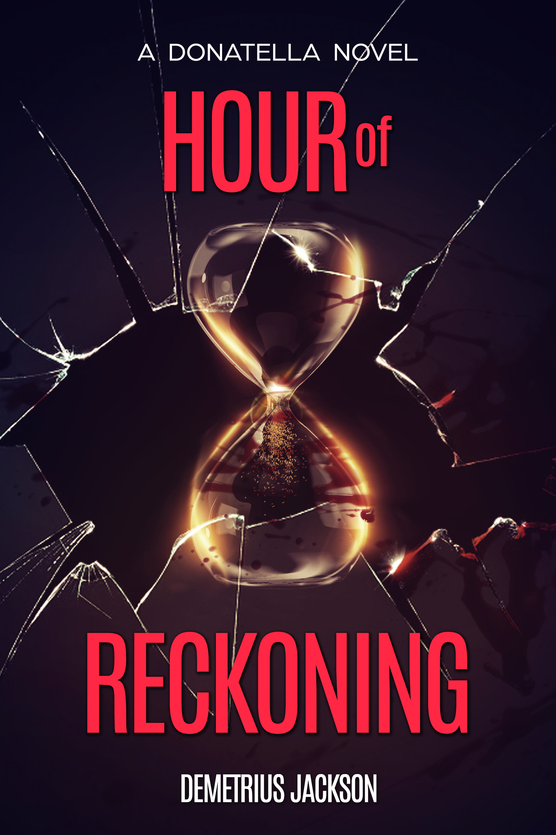 Hour of Reckoning (Donatella, #2)