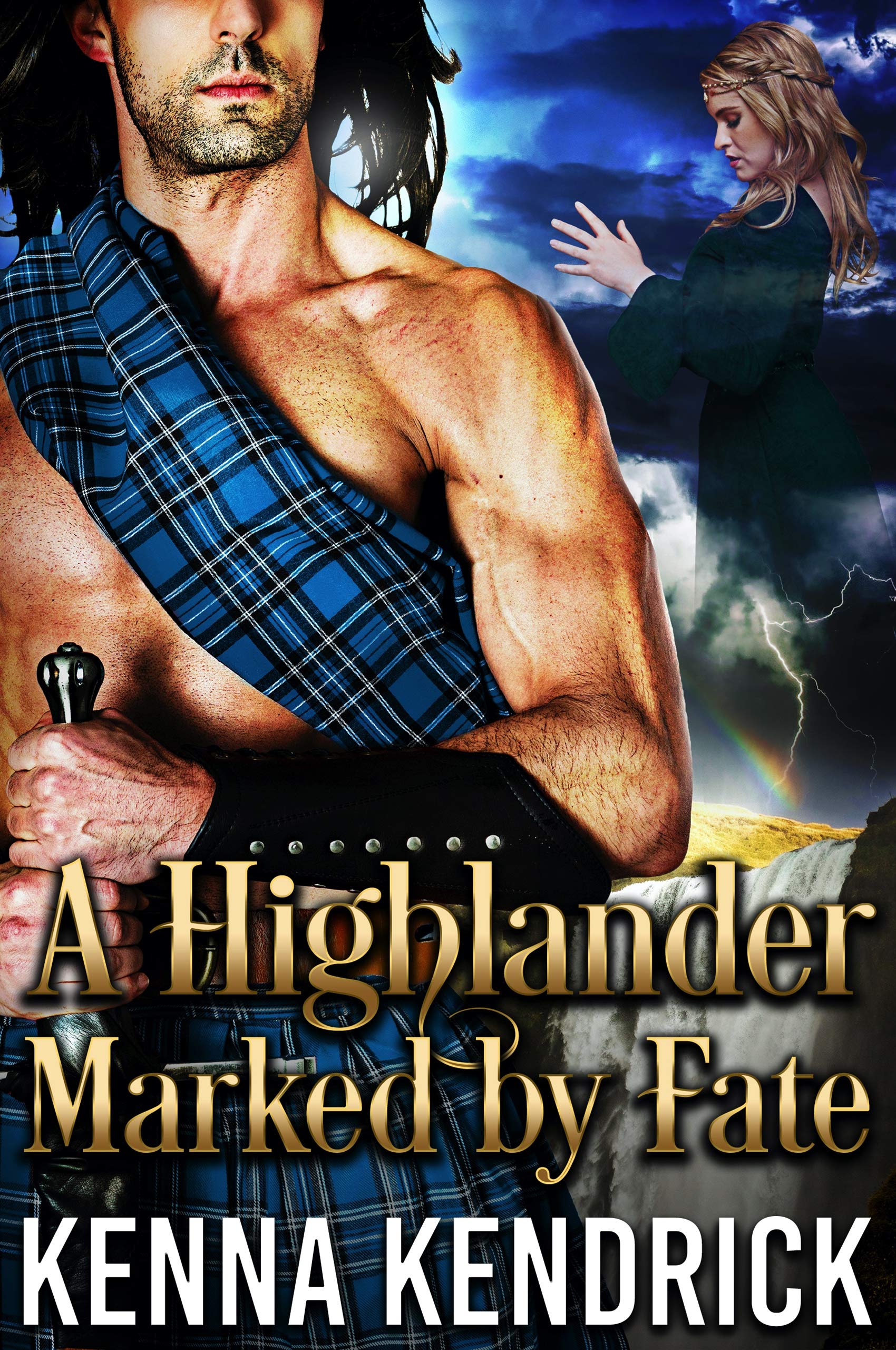 A Highlander Marked by Fate (Highlanders of Kirklinton, #3)