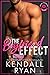 The Boyfriend Effect by Kendall Ryan