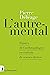 L'autre-mental - Figures de l'anthropologue en écrivain de science-fiction (French Edition)