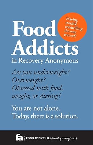 Food Addicts in Recovery Anonymous