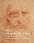 Lives of Leonardo da Vinci ...