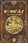 Beowulf alla testa dei geati