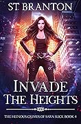 Invade The Heights