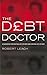 The Debt Doctor: A Handbook...