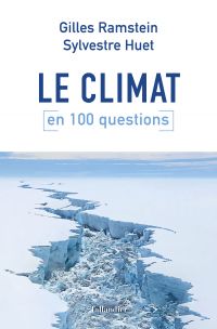 Le climat en 100 questions (Paperback)