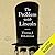 The Problem with Lincoln: The False Virtue of Abraham Lincoln