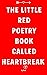 The little red poetry book called heartbreak