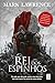 Rei dos Espinhos (Trilogia dos Espinhos, #2)