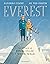 Everest. La historia de Edmund Hillary y Tenzing Norgay