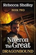 Nikeron the Great: Book Two
